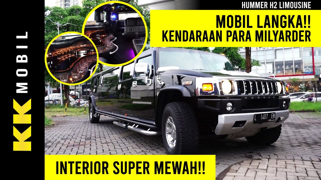 HUMMER H2 LIMOUSINE MOBIL  LANGKA SUPER MEWAH KK MOBIL  