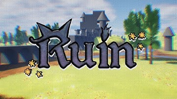 The start of a new game! - Ruin [ Devlog 1 ]