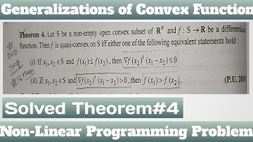 7. f is Differentiable Quasi - Convex Functions - Most Important Theorem - Complete Concept