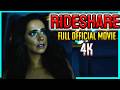 RIDESHARE | Official Full HORROR Movie 4k