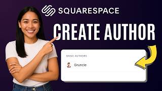 How to Create Author Profile in Squarespace [Quick Guide]