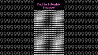 find the impossible 6 number 😱 #shorts