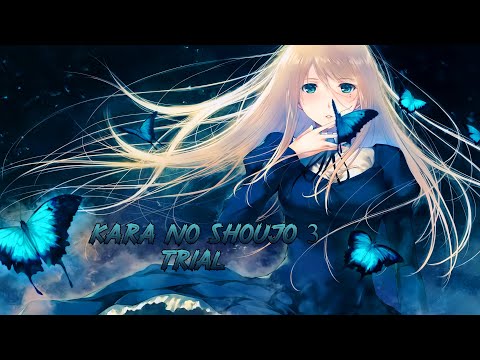 Kara no Shoujo 3 Trial Прохождение #1 Я не верю что это Токо!!!