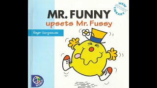 MR. FUNNY Upsets Mr. Fussy. (New Story Library)