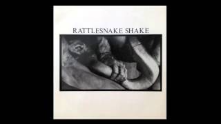 Rattlesnake Shake- Some Kinda Love
