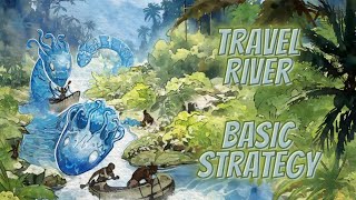 Spirit Island: River Surges in Sunlight [Travel]: Video 7 - Basic Strategy