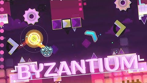 "BYZANTIUM" (Demon) by Kyhros, Woom, HTigerz and Rawin | Geometry Dash