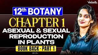 12th Botany | Chapter 1 Asexual and Sexual Reproduction in Plants Book Back Part 1 | Asha Ma'am