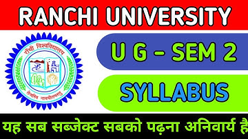 B.A. B.SC. B.COM. Sem 02 ( 2023-2027 ) || semester 2 Syllabus Ranchi University || fyugp syllabus ||