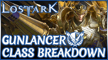 Gunlancer Class Breakdown