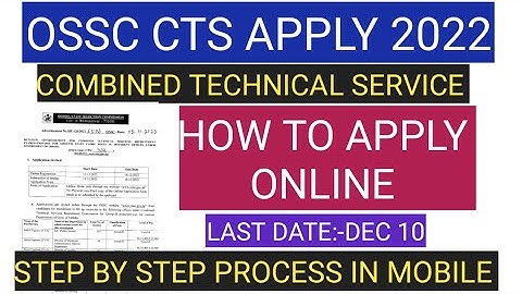 OSSC COMBINED TECHNICAL SERVICES ONLINE APPLY 2022/HOW TO APPLY OSSC COMBINED EXAM/OSSC ONLINE APPLY