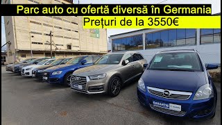 Dealer auto cu o ofertă diversă în Germania. Prețuri de la 3550€. Să vedem ce ne place.