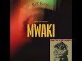Mwaki X Praise Jah In The Moonlight RvY Mashup Mwaki X Praise Jah In The Moonlight RvY Mashup