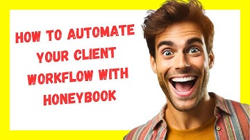 🔥 How to Automate Your Client Workflow with HoneyBook