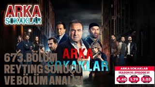 Arka Sokaklar 673.Bölüm Fragmanı - 4 - Reyting Sonuçu Ve Bölüm Izi