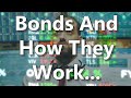 Bonds And How They Work...