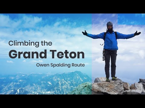 Video: Dokážete vyjsť na vrchol Grand Tetonu?