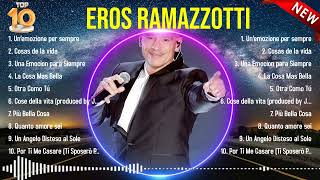 Lo mejor del álbum completo de Eros Ramazzotti 2024 ~ Mejores artistas para escuchar 2024