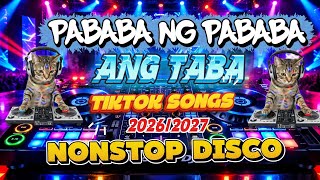 PABABA NG PABABA ANG TABA - NONSTOP DISCO REMIX 2026