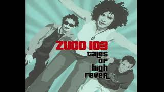 Zuco 103 - I Came, But...