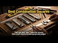 TOP 5 Best Combination Squares 2025 | Combination Squares You Can Trust