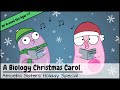 Amoeba Sisters Christmas Carol (Biology-Themed 12 Days of Christmas)