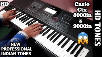 CASIO CT-X 9000IN & 8000IN | NEW PROFESSIONAL INDIAN TONES | 7807860193