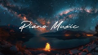 Peaceful Fire and Piano Music for Sleep and Evening Relaxation - Free 1 Day