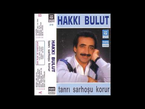 Hakkı Bulut - İstanbul Toprağında 1989 [Tanrı Sarhoşu Korur]