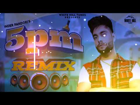 5 Baje Dil Tutya Inder Pandori Dj Remix Song||6 Baje Phuch Gya Theke||New Punjabi Dj Remix Song2022