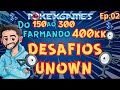 [PxG] Fizemos os DESAFIOS unown!! Até os 400KK's #02