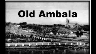 1800 And 1900 Ambala - Old And Rare Photos
