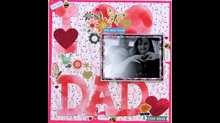 12x12 cutfile layout process- I love Dad. @AmyLanescrappinames
