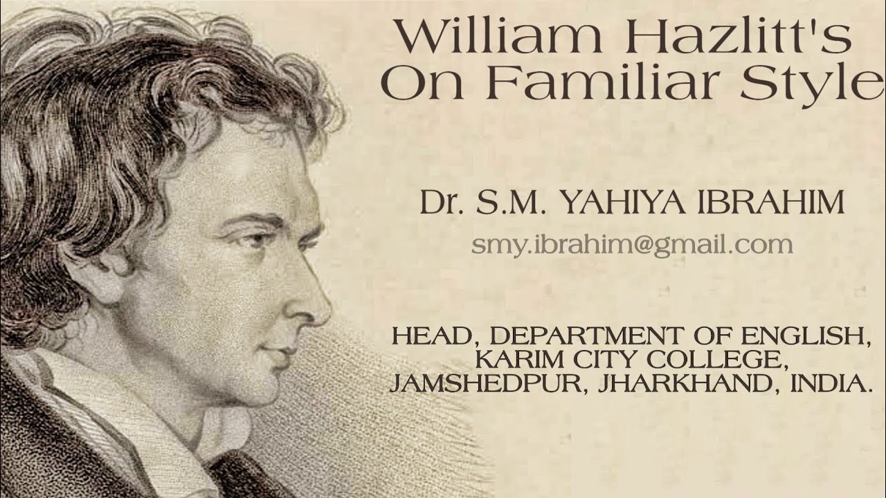 on familiar style by william hazlitt