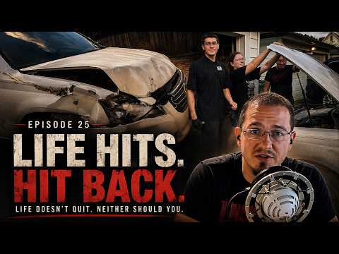 Life Hits. Hit Back. - Episode 25