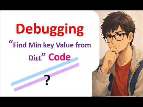 Find min key value from dictionary using python