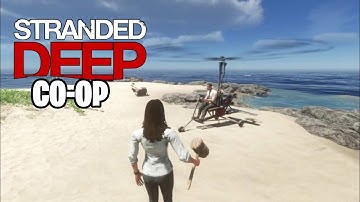 How To Play STRANDED DEEP CO-OP MULTIPLAYER Tutorial (PS4,XBOX,PC,PS5)
