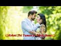 Romantic 'Kaate Nahi Katate' Love Status Video for Girlfriend 💖