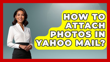 How To Attach Photos In Yahoo Mail? - TheEmailToolbox.com