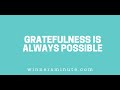 Gratefulness Is Always Possible // The Winner's Minute With Mac Hammond