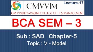 BCA sem-3 | SAD | Chapter-5 : SDLC Models | V - Model | Omvvim College Morbi