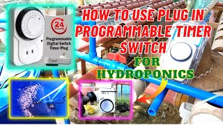 HOW TO USE PROGRAMMABLE/MECHANICAL PLUG-IN TIMER SWITCH FOR HYDROPONICS | SHOUT OUT | TONSKIE TV