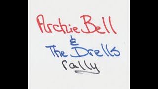 Archie Bell & The Drells rally