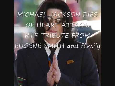 MICHAEL JACKSON DIES OF HEART ATTACK (HUMAN NATURE...