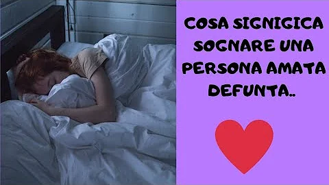 Cosa significa sognare un defunto che piange?