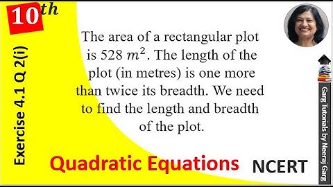 The area of a rectangular plot is 528 m2. The length of the plot (in meters) is one more than twice