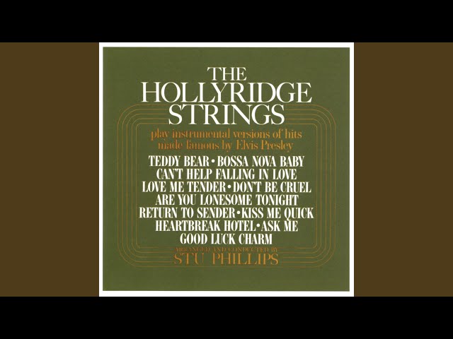 Hollyridge Strings - Are You Lonesome Tonight?