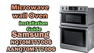 Samsung NQ70M7770DS / AANQ70M7770DS microwave wall oven installation guide. by Renovation school 29,842 views 2 years ago 8 minutes