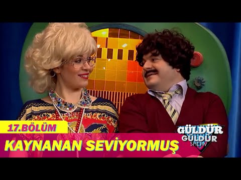 Kaynanan Seviyormuş - Güldür Güldür Show 17.Bölüm