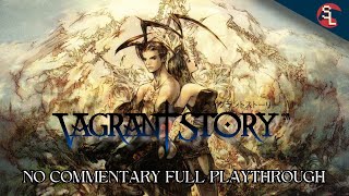 [PS1] Vagrant Story - No Commentary Full Playthrough